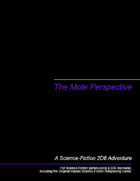The Mote Perspective
