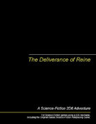 The Deliverance of Reine: A 2D6 Science-Fiction Campaign Starter