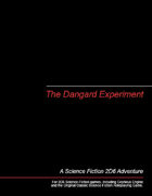 The Dangard Experiment