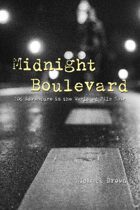 Midnight Boulevard: 2D6 Adventure in the World of Film Noir