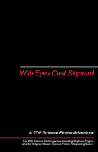 With Eyes Cast Skyward