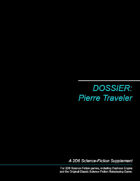 Dossier: Pierre Traveler