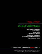 2D6 SF Adventures Holiday Bundle [BUNDLE]