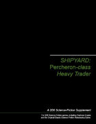Shipyard: Percheron-class Heavy Trader