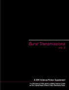 Burst Transmissions, vol. 3