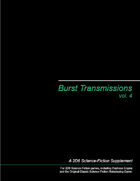 Burst Transmissions, vol. 4