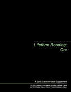 Lifeform Reading: Orc
