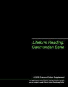 Lifeform Reading: Garimundan Bane