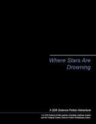 Where Stars Are Drowning