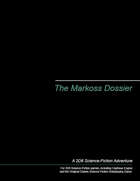 The Markoss Dossier