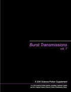Burst Transmissions, vol. 7