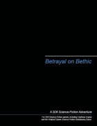 Betrayal on Bethic