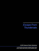 Escape From Thundervale