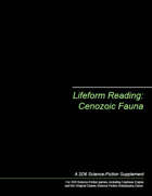 Lifeform Reading: Cenozoic Fauna