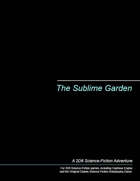 The Sublime Garden