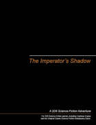 The Imperator's Shadow