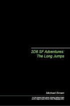 2D6 SF Adventures: The Long Jumps