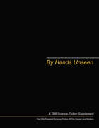 By Hands Unseen