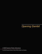 Opening Gambit