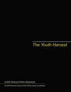 The Youth Harvest