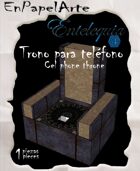 Trono de teléfono / cell phone throne