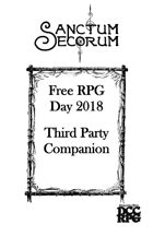 Sanctum Secorum - Episode #36b Companion (Free RPG Day 2018 Companion)