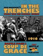 In the Trenches: Coup de Grace