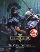 Lex Arcana RPG - The Cursed Centurion