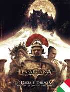 Lex Arcana RPG - Dacia and Thracia [ITA]