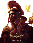 Lex Arcana RPG - Manuale Base [ITA]
