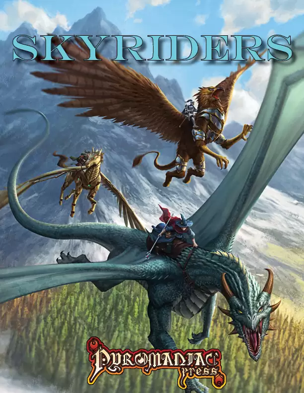 Skyriders - Pyromaniac Press | DriveThruRPG