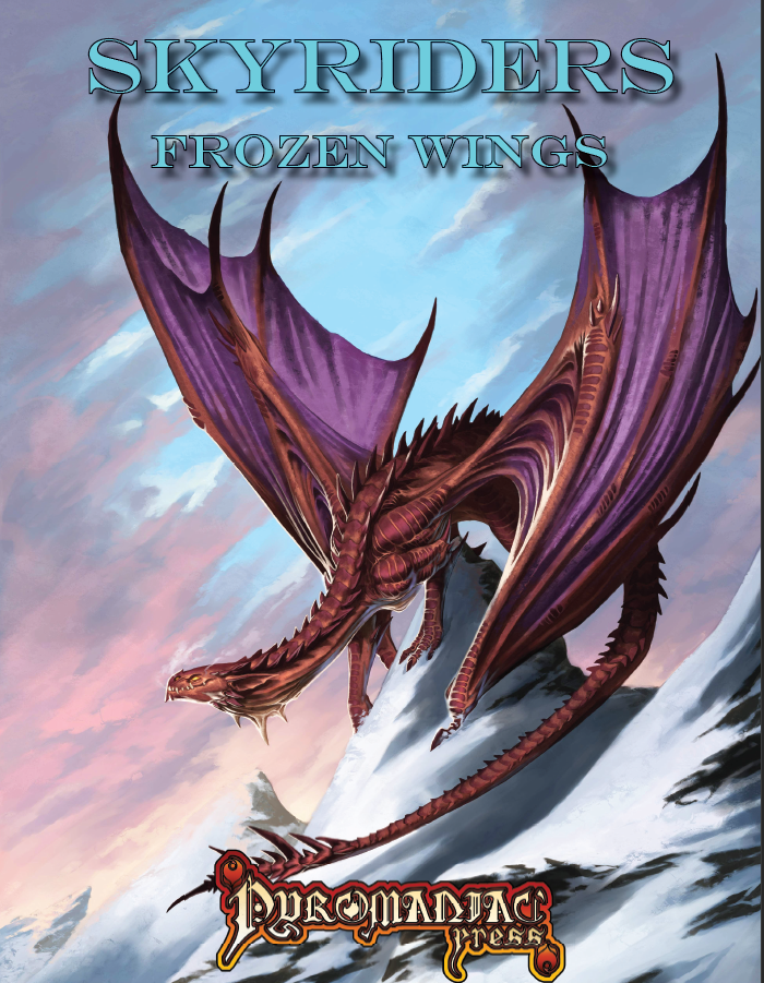 Skyriders - Frozen Wings - Pyromaniac Press | DriveThruRPG