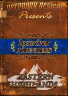 Legendary Adventures - Eastern Highlands