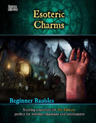 Beginner Baubles: Esoteric Charms