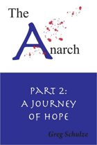The Anarch Part 2: A Journey of Hope