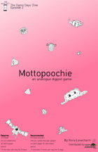 Mottopoochie: an analogue digipet game