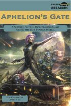 Aphelion's Gate: A Science Fiction Roleplaying Game CORE Version