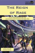 The Reign of Rage: A 1st Level Aphelion's Gate RPG Adventure