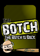 The Botch Is Back