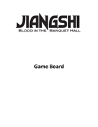 Jiangshi PNP Game Board