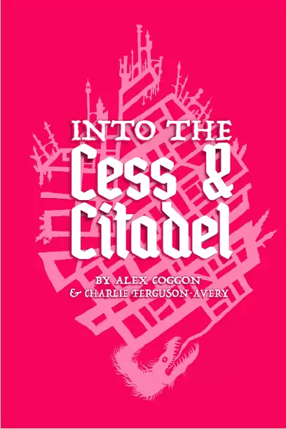 into_the_cess_and_the_citadel