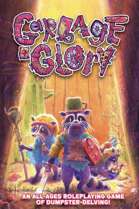 Garbage & Glory