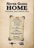Never Going Home: Strange and Awful Red