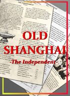Old Shanghai: The Independent