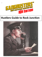 Gangbusters Hustlers Guide to  Rock Junction