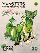 Monsters of the Entropy Wars - Magurishta's Menagerie