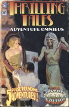 Thrilling Tales Adventure Omnibus (Savage Worlds)