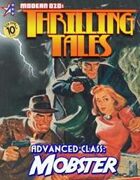 THRILLING TALES: Advanced Class - MOBSTER