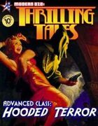 THRILLING TALES: Advanced Class-HOODED TERROR