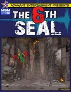 The 6th Seal